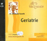 Willibald Gawlik: Geriatrie (CD)