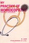 My Practice of Homoeopathy / Norman Jollyman