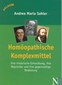 Homöopathische Komplexmittel / Andreas M. Sahler