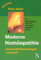Moderne Homöopathie - Arzneimittelbeziehungen "komplett" / Petra Sauer
