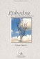 Ephedra und die Zauberpflanzen / Jürgen Hansel