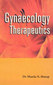 Gynaecology / Sharda N. Honap