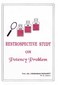 Restrospective Study on Potency Problem / Niranjan Mohanty Restrospective Study on Potency Problem / Niranjan Mohanty