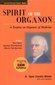 Spirit of the Organon - Part 1 / Tapan Chandra Mondal