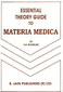 Essential Theory Guide to Materia Medica   