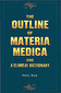 Henry Buck: The Outlines of Materia Medica and a Clinical Dictionary