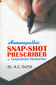 Homoeopathic Snap-Shot Prescriber on Symptomatic Peculiarities / A.C. Dutta
