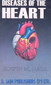Disease of the Heart / Edwin M. Hale