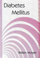 Diabetes Mellitus / William Morgan