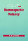 Light on Homoeopathic Potency