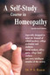 A Self-study Course in Homoeopathy  / P.S. Rawat