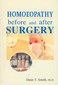 Homoeopathy before and after Surgery / Trevor Smith