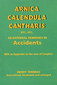 Arnica, Calendula, Cantharis / Henry Thomas