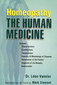 Léon Vannier: Homeopathy The Human Medicine