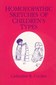 Homoeopathic Sketches of Children`s Types / Catherine R. Coulter