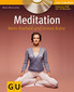 Meditation - Mehr Klarheit und innere Ruhe (mit Audio-CD) / Marie Mannschatz Meditation - Mehr Klarheit und innere Ruhe (mit Audio-CD) / Marie Mannschatz