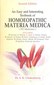 An Easy and Interesting Textbook of Homoeopathic Materia Medica / S. K. Chakraborty An Easy and Interesting Textbook of Homoeopathic Materia Medica / S. K. Chakraborty