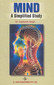 Mind A Simplified Study / Subhash Singh