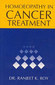 Homoeopathy in Cancer Treatment / R.K. Roy
