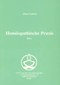 Band 1 - Homöopathische Praxis