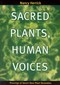 Sacred Plants - Human Voices