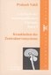 Band 1: Krankheiten des Zentralnervensystems / Prakash Vakil