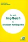 Das große Impfbuch der Kreativen Homöopathie / Hans-Jürgen Albrecht / Antonie Peppler