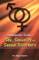 Homeopathic Guide to Sex, Sexuality and Sexual disorders / M.B. Saxena