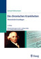 Die chronischen Krankheiten / Samuel Hahnemann