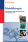 Misteltherapie / Johannes Wilkens