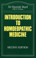 Introduction to Homoeopathic Medicine / Hamish W. Boyd