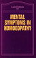 Mental Symptoms in Homoeopathy / Luis Detinis