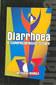 Diarrhoea - a Comprehensive Study / Paras Mangla