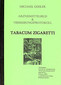 Michael Geisler: Tabacum zigaretti - Zigarettentabak