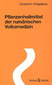 Pflanzenheilmittel der rumänischen Volksmedizin / Constantin Dragulescu