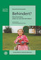 Behindert? Menschwerdung - Leben vor und nach der Geburt