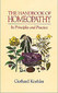 The Handbook of Homeopathy - Its Principles and Practice / Gerhard Koehler