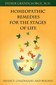 Homeopathic Remedies for the stages of life / Didier Grandgeorge
