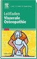 Leitfaden Viszerale Osteopathie / Torsten Liem / Tobias K. Dobler Leitfaden Viszerale Osteopathie / Torsten Liem / Tobias K. Dobler