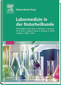 Labormedizin in der Naturheilkunde / Michael Martin Labormedizin in der Naturheilkunde / Michael Martin