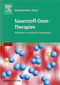 Sauerstoff-Ozon-Therapien / R. Dehmlow Sauerstoff-Ozon-Therapien / R. Dehmlow