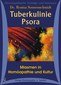 Miasmenkurs 2: Tuberkulinie und Psora / Rosina Sonnenschmidt
