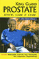 King Gland Prostate / Shiv Dua King Gland Prostate / Shiv Dua