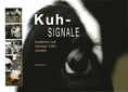 Kuhsignale / Jan Hulsen Kuhsignale / Jan Hulsen