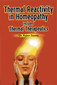 Thermal Reactivity in Homeopathy / Rajeev Saxena Thermal Reactivity in Homeopathy / Rajeev Saxena