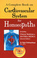 A Complete Book on Cardiovascular System for Homoeopaths / Dr. R. Chattopadhyay