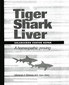 Tiger Shark Liver / Melanie J. Grimes