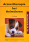 Arzneitherapie bei Heimtieren / Susanne E. Kaiser Arzneitherapie bei Heimtieren / Susanne E. Kaiser