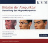 Bildatlas der Akupunktur / Yu-Lin Lian / Chun-Yan Chen / Michael Hammes / Bernhard C. Kolster