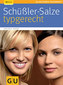 Schüßler-Salze typgerecht